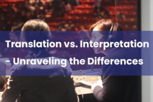 translation vs interpretation differences