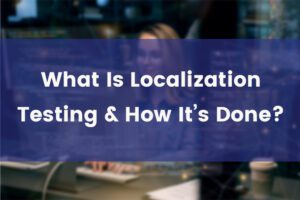 what is localization testing and how it is done