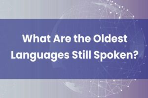 the oldest languages still spoken